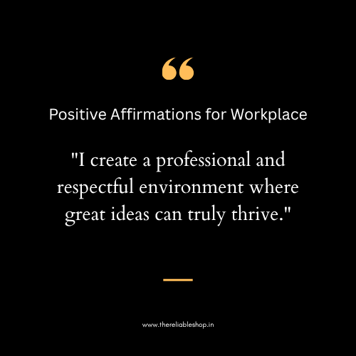 Positive Affirmations for Workplace