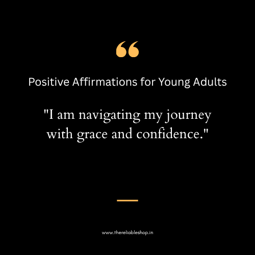 Positive Affirmations for Young Adults