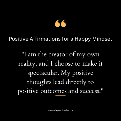 Positive Affirmations for a Happy Mindset
