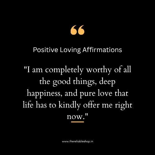 Positive Loving Affirmations