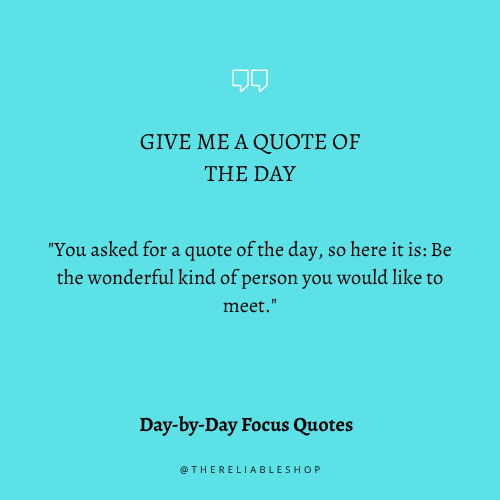 Quote of the Day Meaning