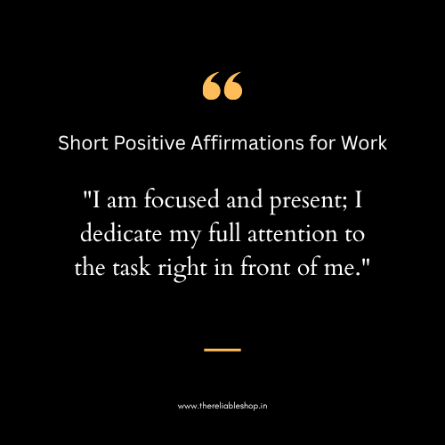 Short Positive Affirmations for Work