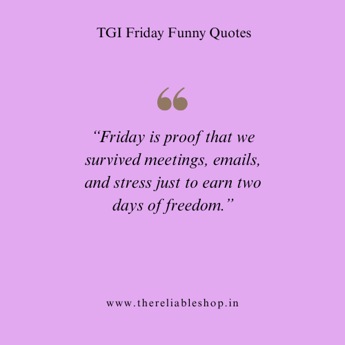 TGI Friday Funny Quotes