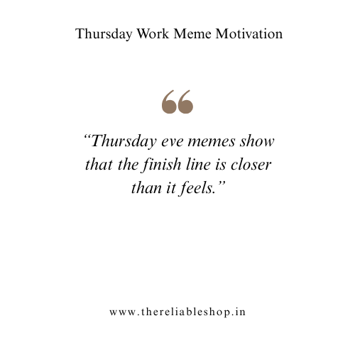 Thursday Eve Memes