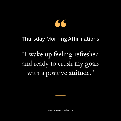 Thursday Morning Affirmations