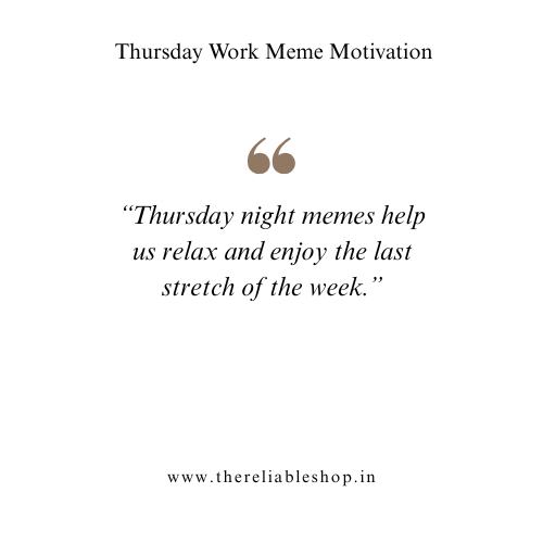 Thursday Night Meme
