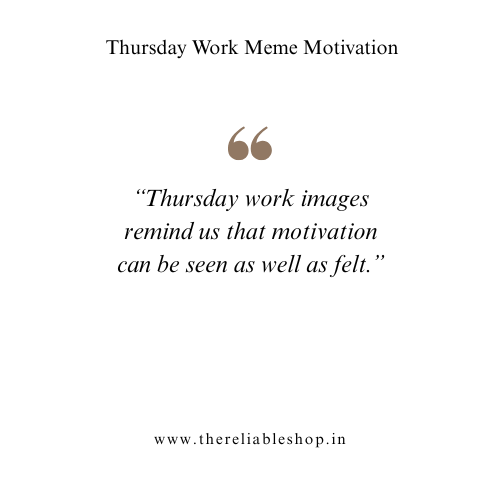 Thursday Work Images