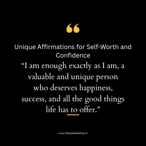 Unique Affirmations for Self-Worth and Confidence
