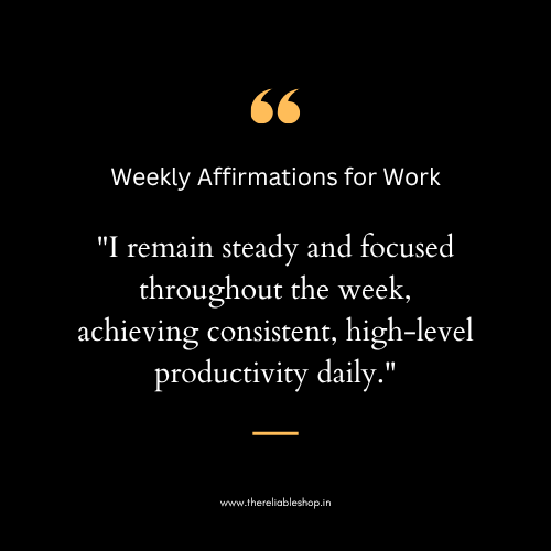 Weekly Affirmations for Work