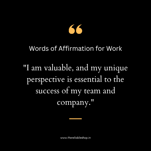Words of Affirmation for Work
