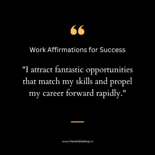 Work Affirmations for Success