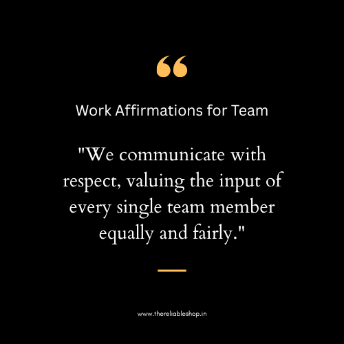 Work Affirmations for Team