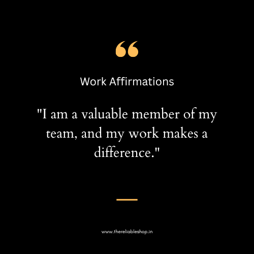 Work Affirmations