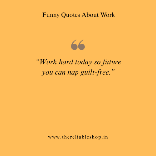 Work Motivational Quotes Funny