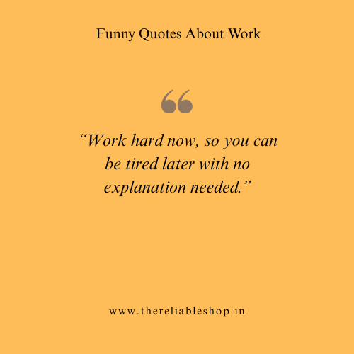 Work Quotes Funny Sarcastic