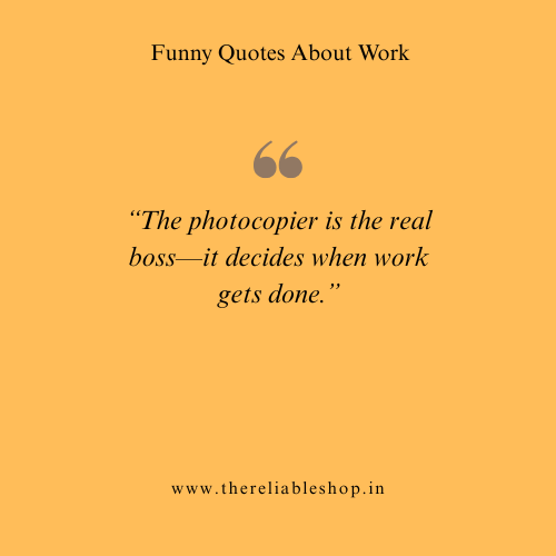Workplace Sayings Funny