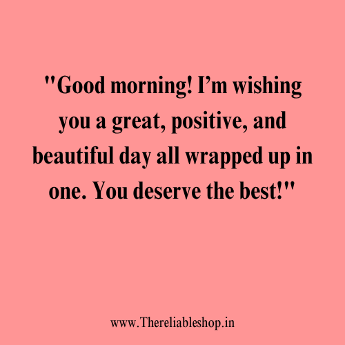 positive good morning quotes