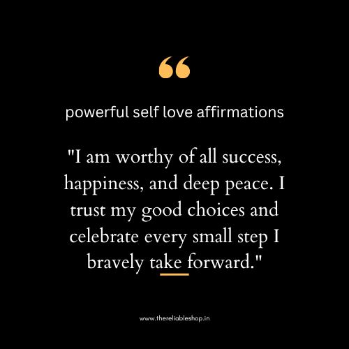 Powerful Self Love Affirmations