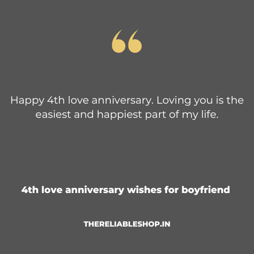 4 Year Complete Relationship Wishes for Boyfriend