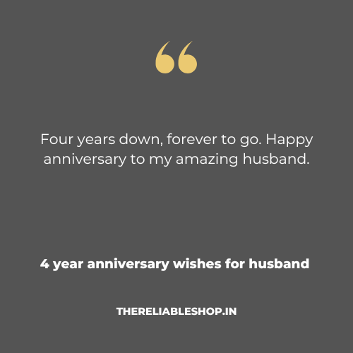 4 Years Completed Anniversary