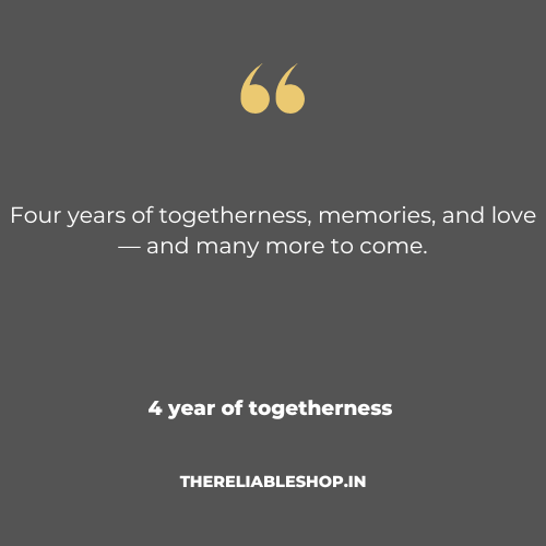 4th Anniversary Wishes for Husband