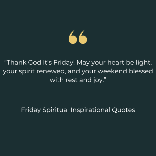 Friday Spiritual Inspirational Quotes