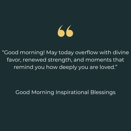Good Morning Inspirational Blessings