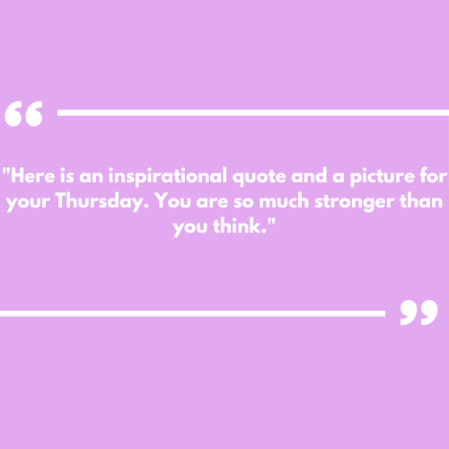 Have a Blessed Thursday Quotes