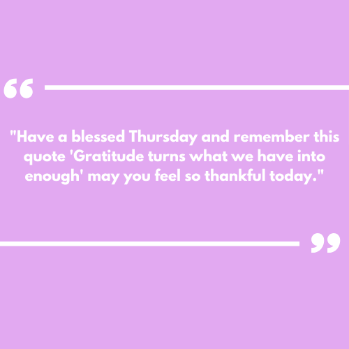 Have a Wonderful Thursday