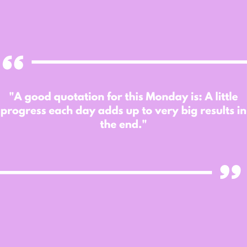 Positive Monday Quotes