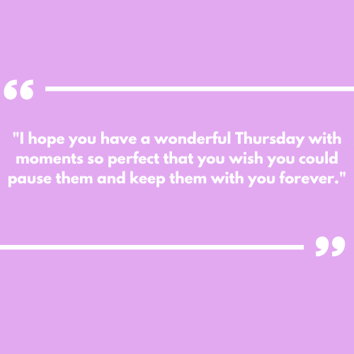 Thursday Blessings and Quotes