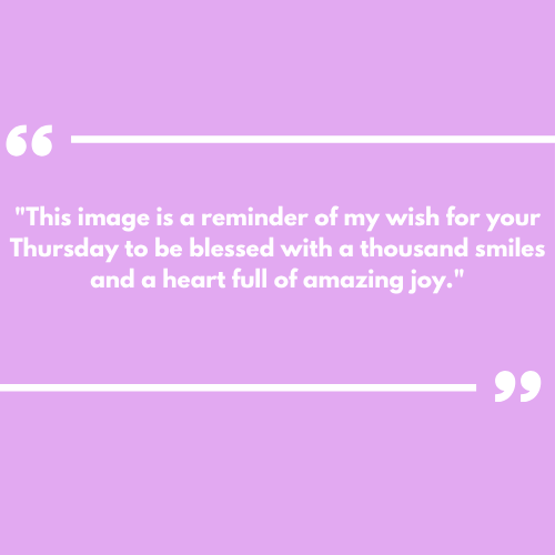 Thursday pics and quotes