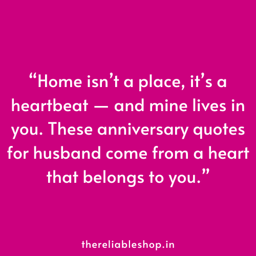 anniversary quotes for husband