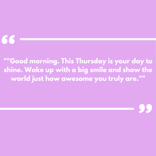 Good Morning Thursday Motivation