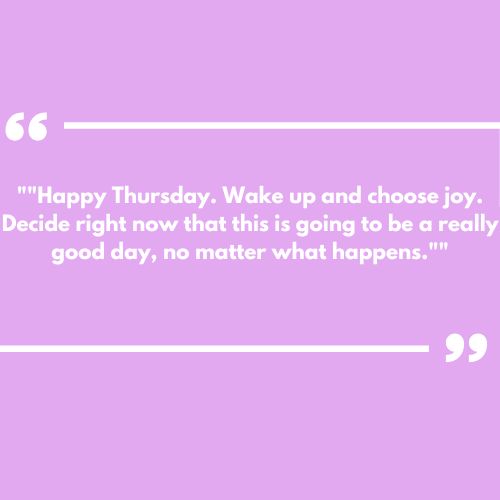 Happy Thursday Morning Quotes