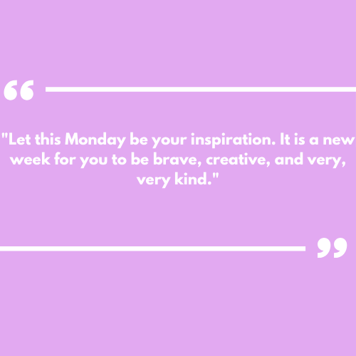 monday morning quotes