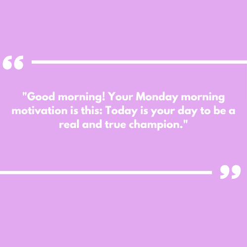 monday quotations