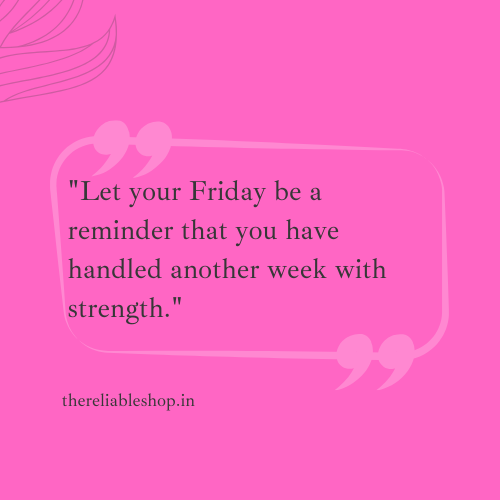 positive motivational good morning friday quotes