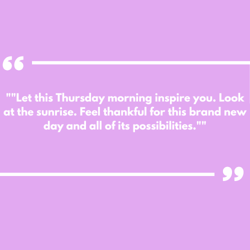 Thursday Morning Inspiration