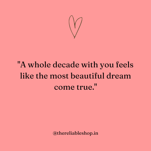 10 year anniversary quotes to husband