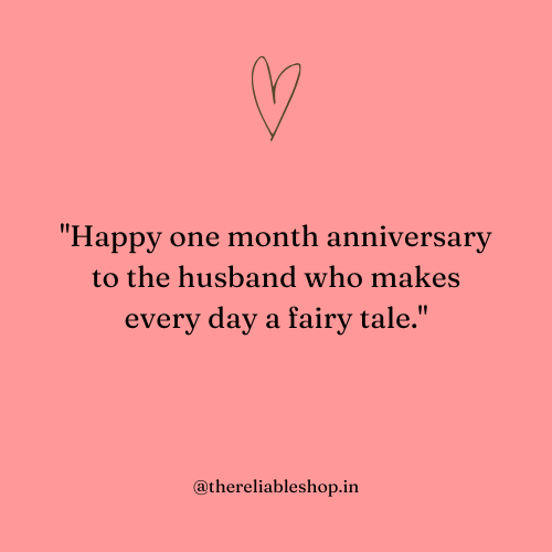 one month anniversary wishes for husband